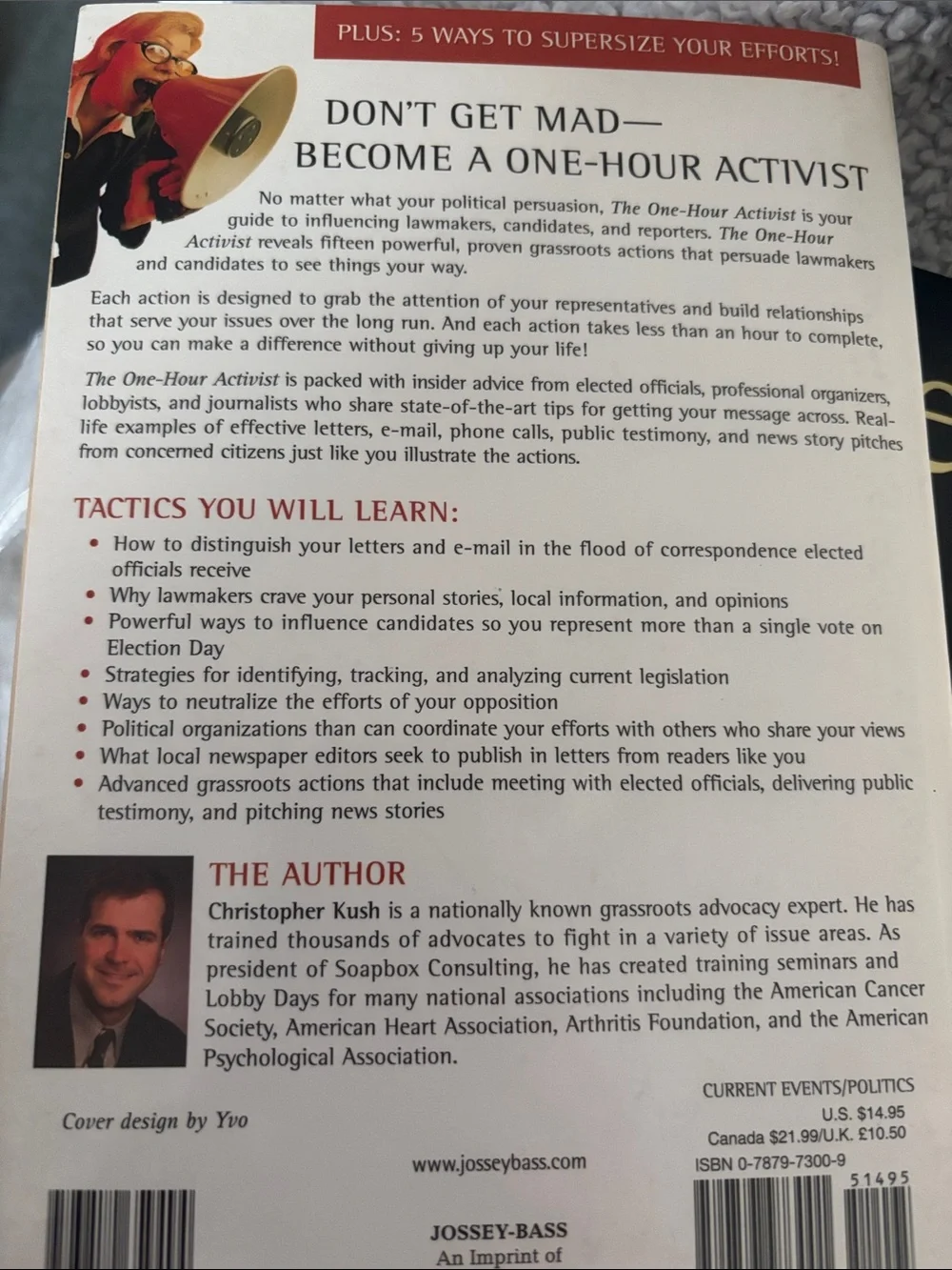 The One-Hour Activist: Christopher Kush and published by Jossey-Bass.